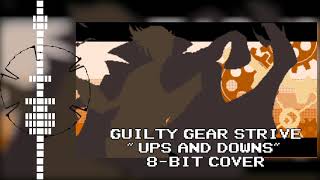 GGST Ups and Downs Slayers theme 8bit cover [upl. by Kinsler]