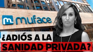 ¿Busca el Gobierno eliminar la sanidad privada para los funcionarios [upl. by Andrea]