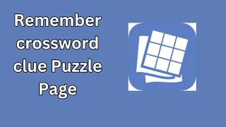 Remember crossword clue Puzzle Page [upl. by Legnaros519]