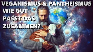 Vegan aus pantheistischer Überzeugung Tierrechte Ernährung amp Spiritualität [upl. by Celio]