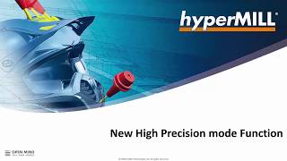 hyperMILL 20191  High Precision mode Function [upl. by Ebocaj]