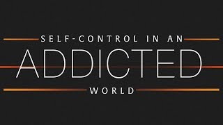 SelfControl In An Addicted World  Pastor Shane Idleman [upl. by Nawat7]