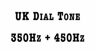 UK Dial Tone [upl. by Leumel]