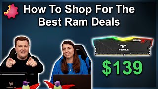 How To Shop For The BEST RAM Deals [upl. by Yht937]