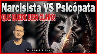 DIFERENCIAS ENTRE NARCISISTAS Y PSICÓPATAS ➡️  Dr Iñaki Piñuel [upl. by Deragon]