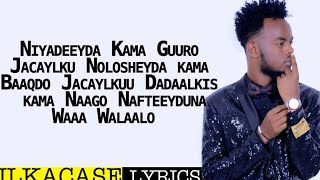 Khadar Nikki Hees Cusub Jacaylku nasab Weye Lyrics 2020 [upl. by Rehpotirhc]