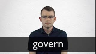 How to pronounce GOVERN in British English [upl. by Musette437]