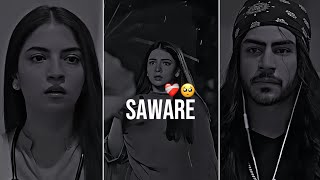 Saim X Zobia Vm 🥺💔  Saware  Mohabbat Gumshuda Meri  Dananeer amp Khushhal khan  Whatsapp Status [upl. by Morten]