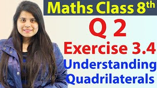 Question 2  Ex 34  Understanding Quadrilaterals  NCERT Maths Class 8th  Ch 3 [upl. by Athalee]