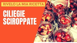 Ricetta ciliegie sciroppate [upl. by Orvas]