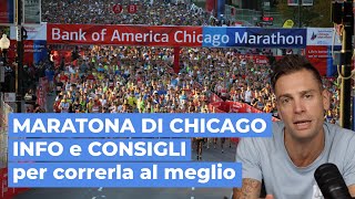 MARATONA DI CHICAGO  info e consigli [upl. by Aniala]