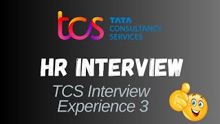 TCS HR interview experience  Interview experience 3  TCS HR interview questions [upl. by Lahcim]