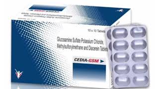 CEDIA GSM Tablets Glucosamine Sulfate Potassium Chloride Methylsulfonylmethane and Diacerein [upl. by Phionna809]