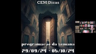 Programação da Semana  290924  051024 [upl. by Suiradal898]