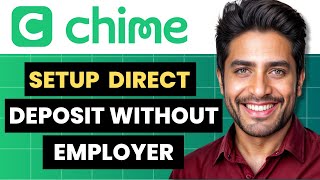 How To Set Up Chime Direct Deposit Without Employer Full Guide [upl. by Rehpinej]