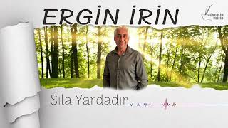 Ergin İrin Sıla Yardadır Güvercin Müzik Official © [upl. by Kamaria447]