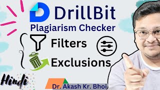 Drillbit Plagiarism Checker Filters and exclusions  Hindi  2024 [upl. by Randene]