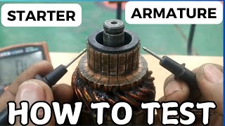 TEST Your Car Starter Motor Armature Like a PRO with This Simple Trick [upl. by Yrrep]