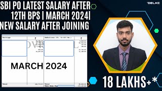 SBI PO Latest Salary March 2024  New Joining PO Salary  Scale 1 CTC 18 LPA  Assistant Manager [upl. by Noleta]