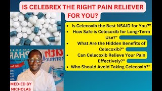 Celecoxib Your Guide to Effective Pain Relief and Inflammation Management [upl. by Carvey]