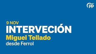 Miguel Tellado interviene desde Ferrol [upl. by Ulland]