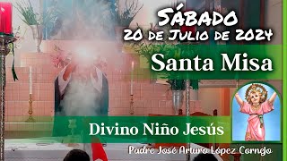 ✅ MISA DE HOY sábado 20 de Julio 2024  Padre Arturo Cornejo [upl. by Creighton]