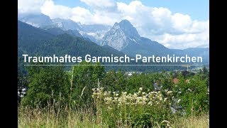 Traumhaftes Garmisch Partenkirchen [upl. by Polard]