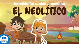 EL NEOLÍTICO  APRENDE SOBRE HISTORIA  Happy Learning 🏺🌾 neolítico historiaparaniños [upl. by Swetlana503]