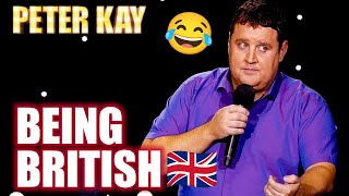 BEST OF Peter Kays STAND UP on Being British  Peter Kay [upl. by Lussier942]