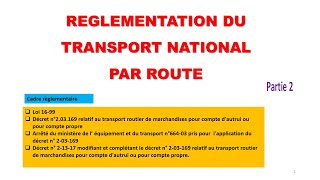 Règlementation du Transport National Partie 2 [upl. by Oehsen720]