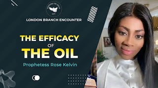 THE EFFICACY OF THE OIL London Branch Encounter [upl. by Denison464]