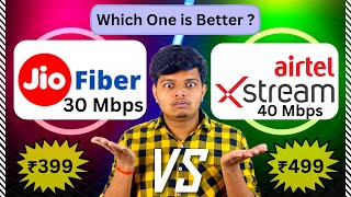 Jio Fiber ₹399 Vs Airtel Xstream Fiber ₹499  Which One is Better [upl. by Edmonda]