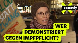 Gegen die CoronaImpfpflicht – eine Demo zwei Seiten I Doku  exactly [upl. by Nithsa]