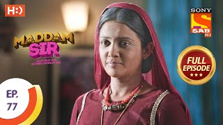 Maddam Sir  Ep 77  Full Episode  25th September 2020 [upl. by Nahtaj222]