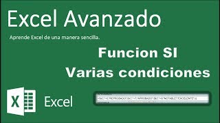 Excel Avanzado  Función SI con varias condiciones [upl. by Ayar214]