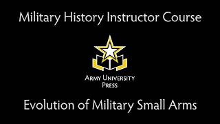 Evolution of Military Small Arms [upl. by Uria]