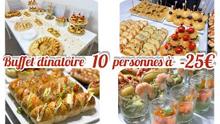 ORGANISATION  un buffet pour 10 personnes à  de 25€ 🍹🎊 apéro facile et rapide [upl. by Coit]