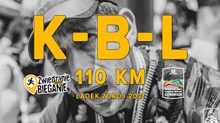 KBL 110 km Dolnośląski festiwal Biegów Górskich 2021 4K [upl. by Kcirdderf]