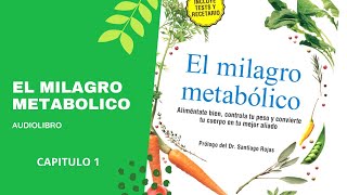 EL MILAGRO METABÓLICO CAPÍTULO 1 AUDIOLIBRO CARLOS JARAMILLO [upl. by Niwred]