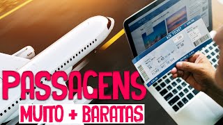 COMO ENCONTRAR PASSAGENS AÉREAS BARATAS  10 DICAS [upl. by Millisent409]