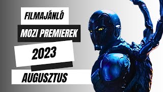 Mozi Premierek I Augusztus  2023 I Film Center [upl. by Bellamy]