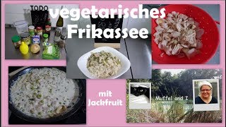 vegetarisches Frikassee aus Jackfruit wie Hühnerfrikassee [upl. by Nitsug791]