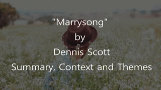 Poem Analysis Marrysong by Dennis Scott [upl. by Tamarah]