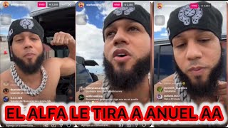 EL ALFA EL JEFE LE TIRA A ANUEL AA CON SU NUEVO RICHAD MILLER Y FARRUCO LE RESPONDE TAMBIÉN [upl. by Cal]