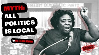 Myth All Politics Is Local w Dr Felicia Denaud [upl. by Alexa382]