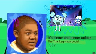 YTP its dinner and dinner oclock The Thanksgiving special 13 [upl. by Eigna]