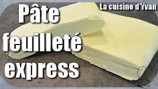 Pâte feuilleté express en moins de 15 min  RAPIDE ET FACILE [upl. by Olmstead]