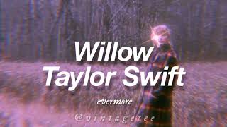 Taylor Swift  willow Lyrics [upl. by Aivull79]