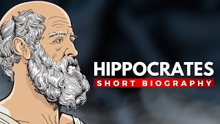 HIPPOCRATES  The Father of Medicine [upl. by Asin242]