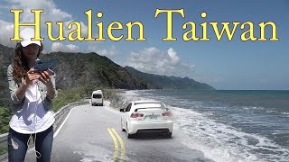 Hualien  A Hidden Gem of Taiwan [upl. by Aretha]